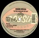 Robbie Rivera - Getting Down With The Sax