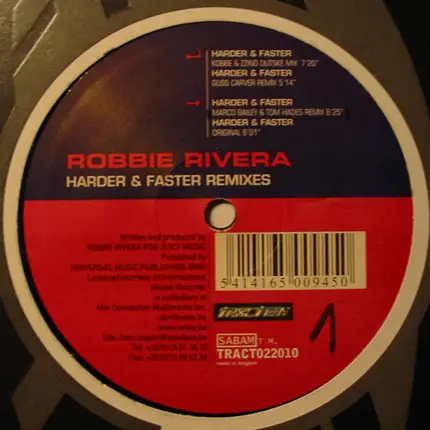Robbie Rivera - Harder & Faster Remixes