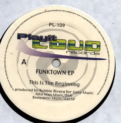 Robbie Rivera & Louis Benedetti - Funktown EP