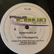 Robbie Rivera & Louis Benedetti - Funktown EP