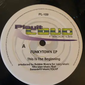 Robbie Rivera - Funktown EP