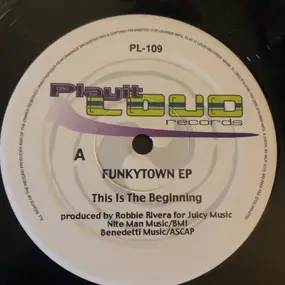 Robbie Rivera - Funktown EP