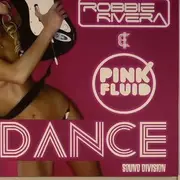 CD Single - Robbie Rivera & Pink Fluid - Dance - Cardboard Promo