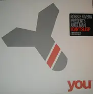 Robbie Rivera Presents Juice Man - I Can't Sleep