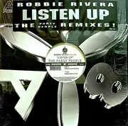12inch Vinyl Single - Robbie Rivera Presents Party People - Listen Up