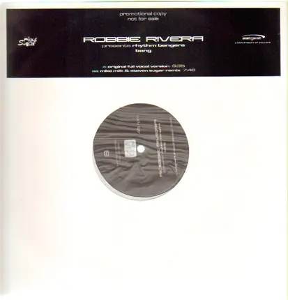 Robbie Rivera Presents Rhythm Bangers - Bang