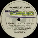 12inch Vinyl Single - Robbie Rivera - Step Into My Groove Volume 1 EP