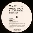 12inch Vinyl Single - Robbie Rivera & StoneBridge - One Eye Shut