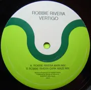 12'' - Robbie Rivera - Vertigo