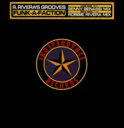 Robbie Rivera - Funk-A-Faction