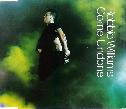 Robbie Williams - Come Undone
