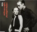 CD Single - Robbie Williams / Kylie Minogue - Kids