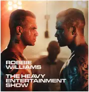 Robbie Williams - Heavy Entertainment Show