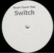 Robbie Williams - Never Touch That Switch