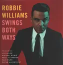 Double LP - Robbie Williams - Swings Both Ways - Numbered, Ltd Ed