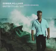 Double CD - Robbie Williams - In And Out Of Consciousness - Greatest Hits 1990 - 2010 - Cardboard Sleeve