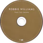 CD - Robbie Williams - Take The Crown