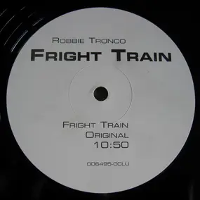 robbie tronco - Fright Train