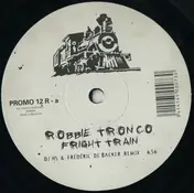 robbie tronco - Fright Train (Remixes)