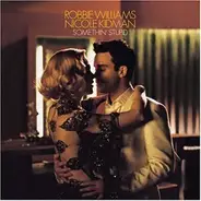 Robbie Williams - Somethin' Stupid