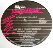 Robbie Mychals - One Mile From Paradise