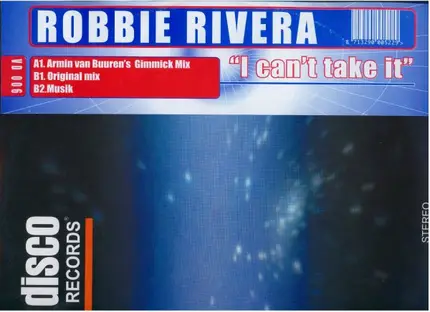 Robbie Rivera - I Can't Take It