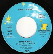 7inch Vinyl Single - Robby Young - Blue Navajo (Storm Riders Melody)