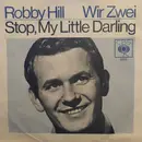 7inch Vinyl Single - Robby Hill - Wir Zwei