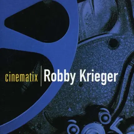 ROBBY KRIEGER - Cinematix