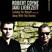 Robert Coyne - Lullaby For Myself