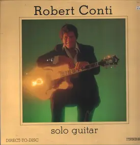 Robert Conti - Solo Guitar