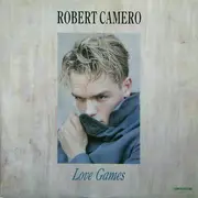 12inch Vinyl Single - Robert Camero - Love Games