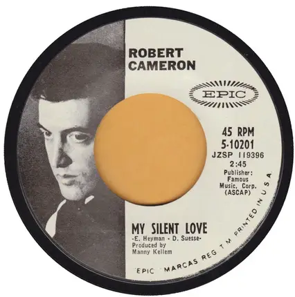 Robert Cameron - I'll Get By (As Long As I Have You) / My Silent Love