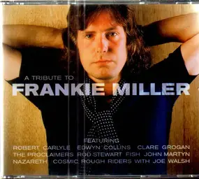 Robert Carlyle - A Tribute To Frankie Miller