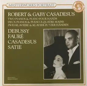 Robert Casadesus - Deux Pianos & Piano A Quatre Mains