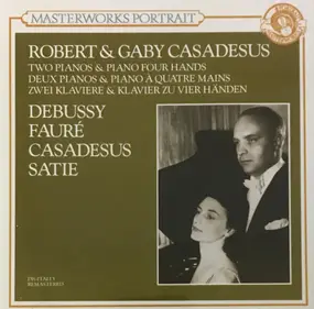 Robert Casadesus - Deux Pianos & Piano A Quatre Mains