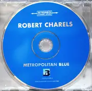 CD - Robert Charels - Metropolitan Blue