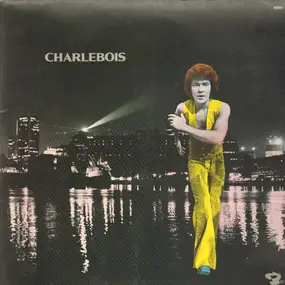 Robert Charlebois - Charlebois