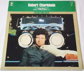 Robert Charlebois - Disque D'or Vol. 2