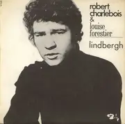 7inch Vinyl Single - Robert Charlebois & Louise Forestier - Lindbergh