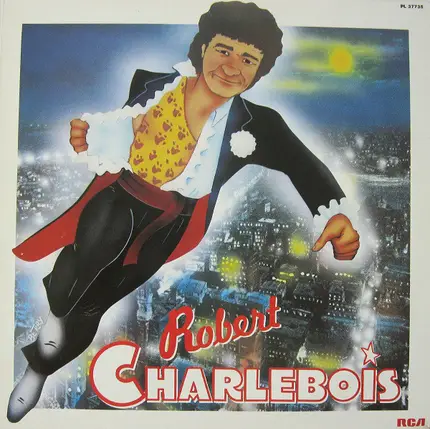 Robert Charlebois - Robert Charlebois