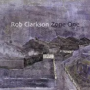 Robert Clarkson - Zone One