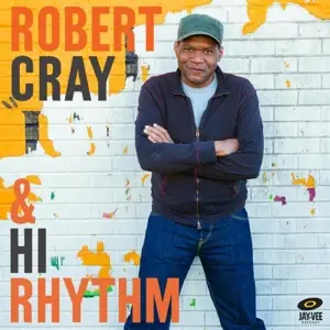 Robert  Cray & Hi Rhythm - Robert Cray & Hi Rhythm