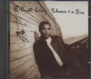 The Robert Cray Band - Shame + A Sin