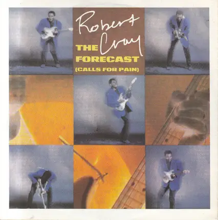 Robert Cray - The Forecast