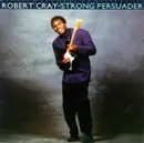 LP - Robert Cray - Strong Persuader