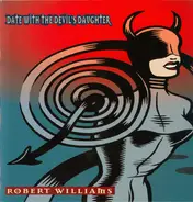 Robert Arthur Williams - Date With The Devil's Daughter