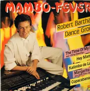 Robert Bartha Dance Group - Mambo-Fever