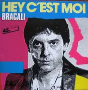 12inch Vinyl Single - Robert Bracali - Hey C'Est Moi