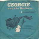 7inch Vinyl Single - Robert Bright - Georgie And The Robbers